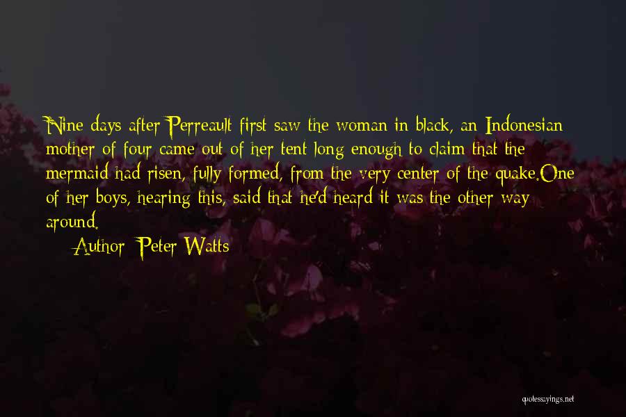 Claim Her Quotes By Peter Watts