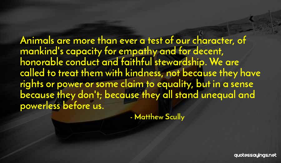 Claim Rights Quotes By Matthew Scully Claim Rights Quotes By Matthew Scully
