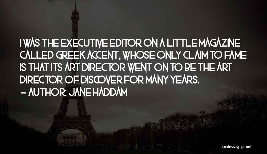 Claim To Fame Quotes By Jane Haddam