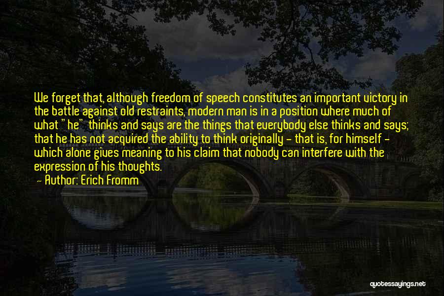 Claim Victory Quotes By Erich Fromm