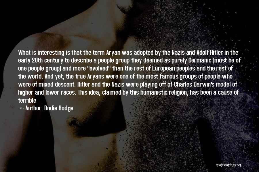 Claimed Quotes By Bodie Hodge