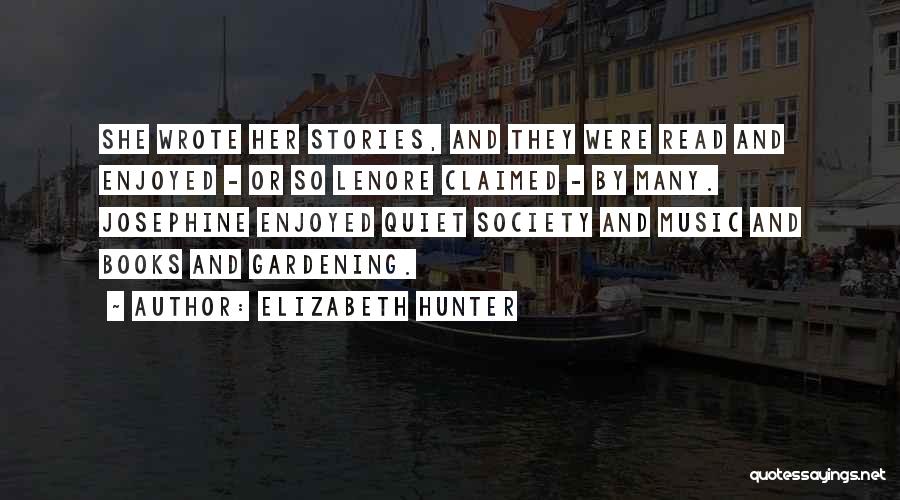 Claimed Quotes By Elizabeth Hunter