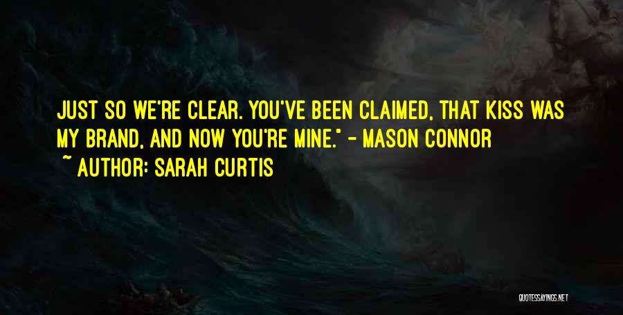 Claimed Quotes By Sarah Curtis