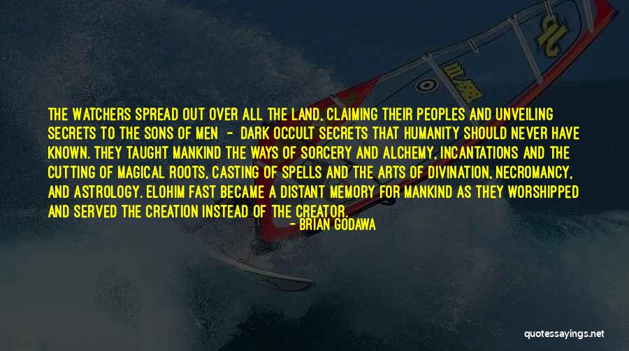 Claiming Land Quotes By Brian Godawa