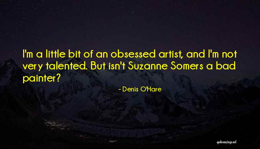 Claiming Of Sleeping Beauty Quotes By Denis O'Hare Claiming Of Sleeping Beauty Quotes By Denis O'Hare