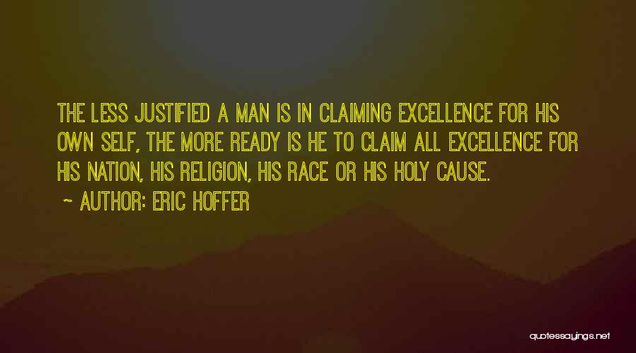 Claiming Your Man Quotes By Eric Hoffer