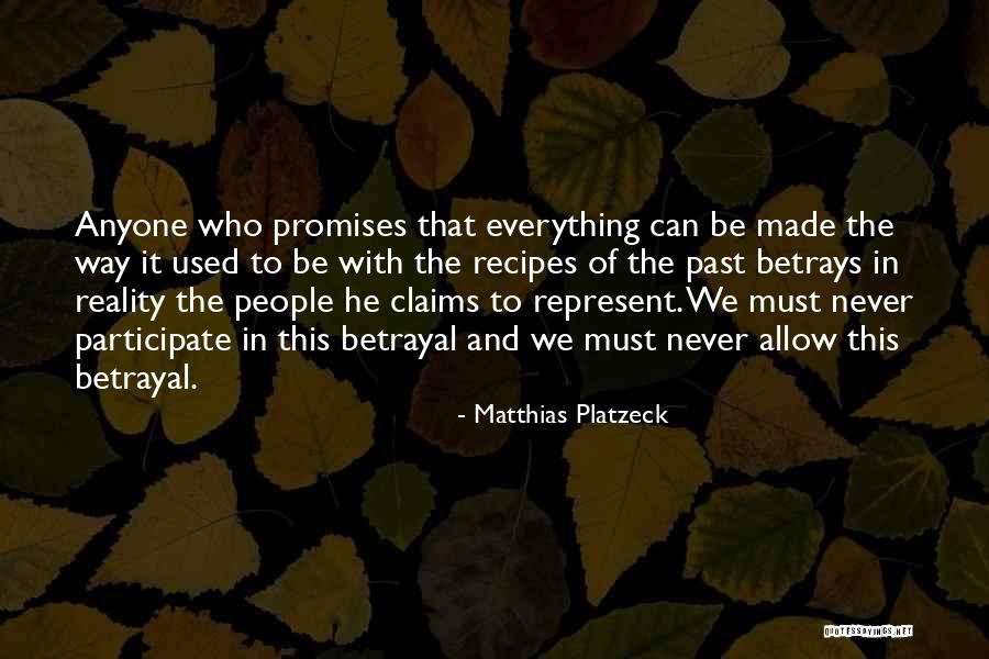 Claims Made Quotes By Matthias Platzeck Claims Made Quotes By Matthias Platzeck