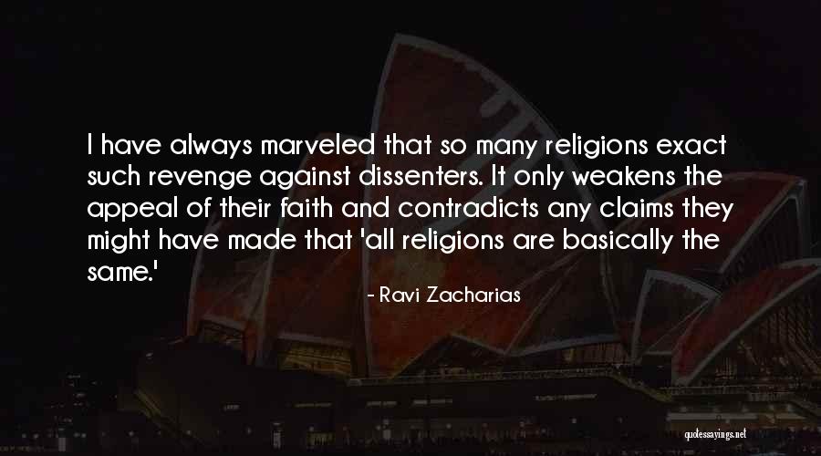 Claims Made Quotes By Ravi Zacharias Claims Made Quotes By Ravi Zacharias