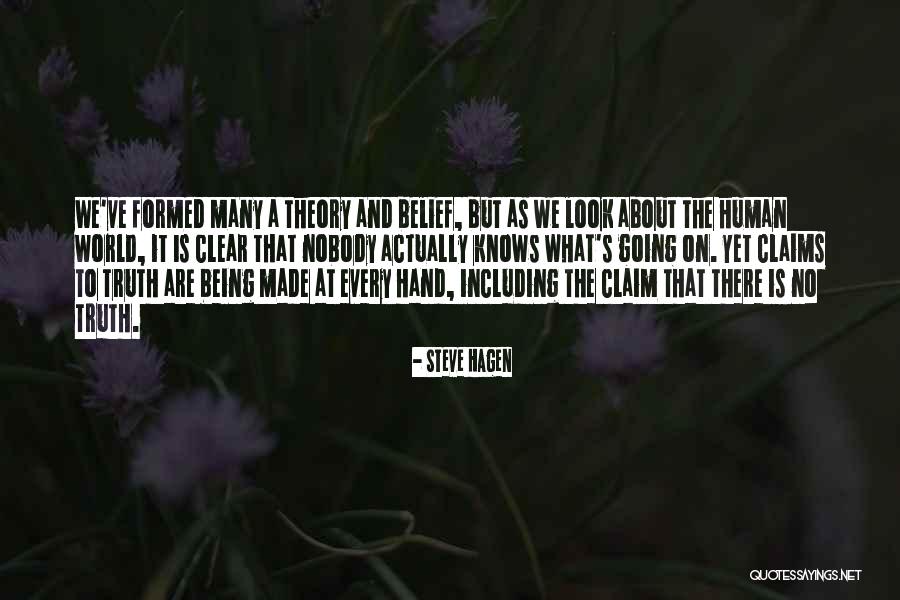 Claims Made Quotes By Steve Hagen Claims Made Quotes By Steve Hagen