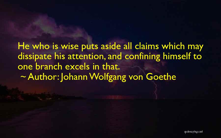 Claims Quotes By Johann Wolfgang Von Goethe