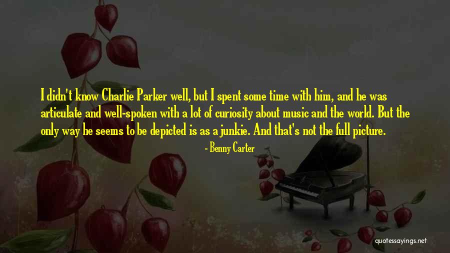 Clairalience Quotes By Benny Carter Clairalience Quotes By Benny Carter