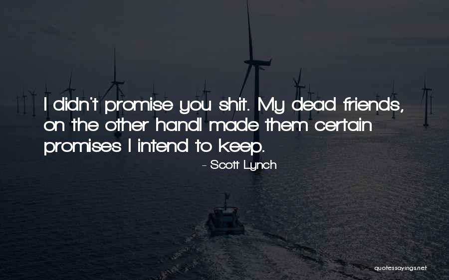 Clairalience Quotes By Scott Lynch Clairalience Quotes By Scott Lynch