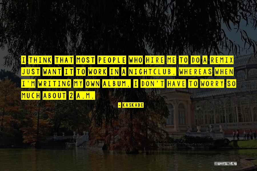Clairaudience Test Quotes By Kaskade Clairaudience Test Quotes By Kaskade