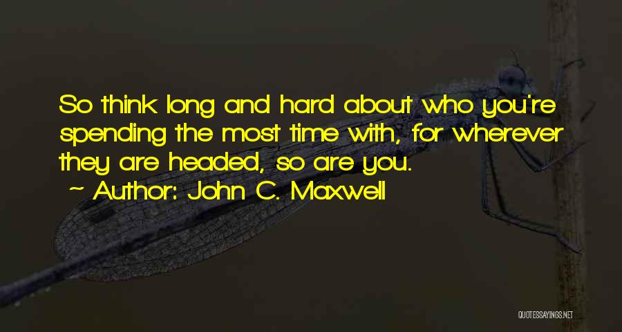 Claircognizance Test Quotes By John C. Maxwell