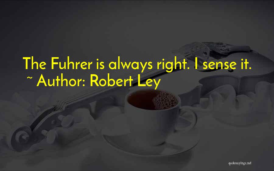 Claircognizance Test Quotes By Robert Ley