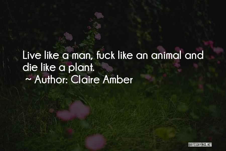 Claire Amber Quotes 1990725