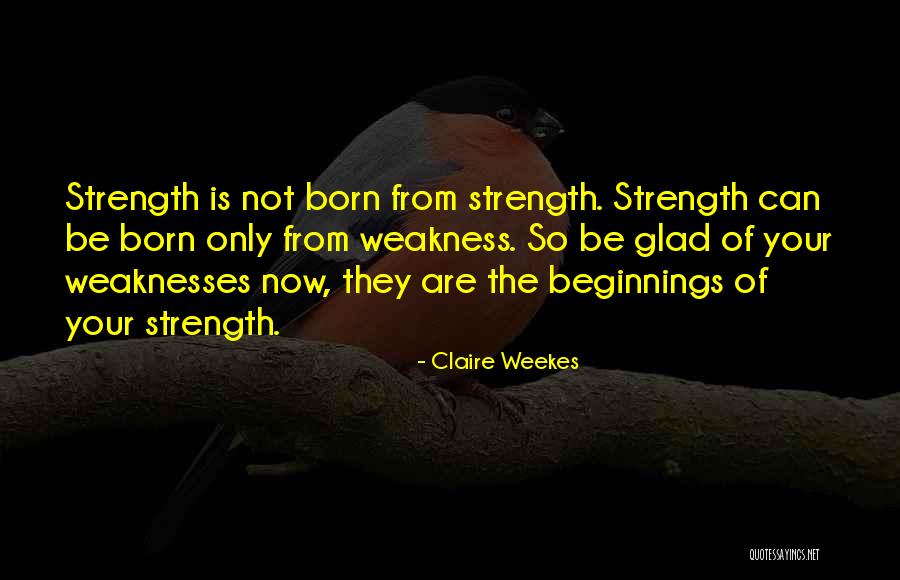 Claire Art Quotes By Claire Weekes Claire Art Quotes By Claire Weekes