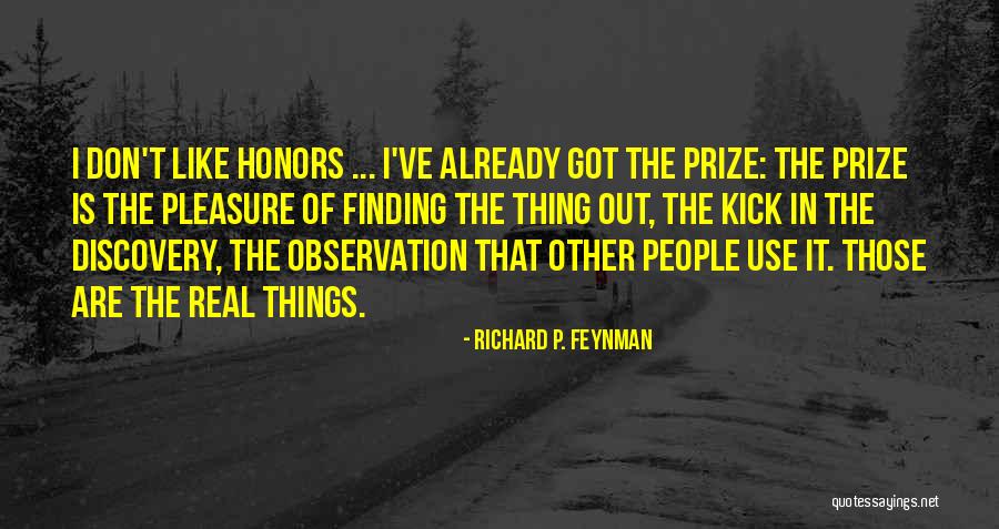 Claire At The Depot Quotes By Richard P. Feynman Claire At The Depot Quotes By Richard P. Feynman