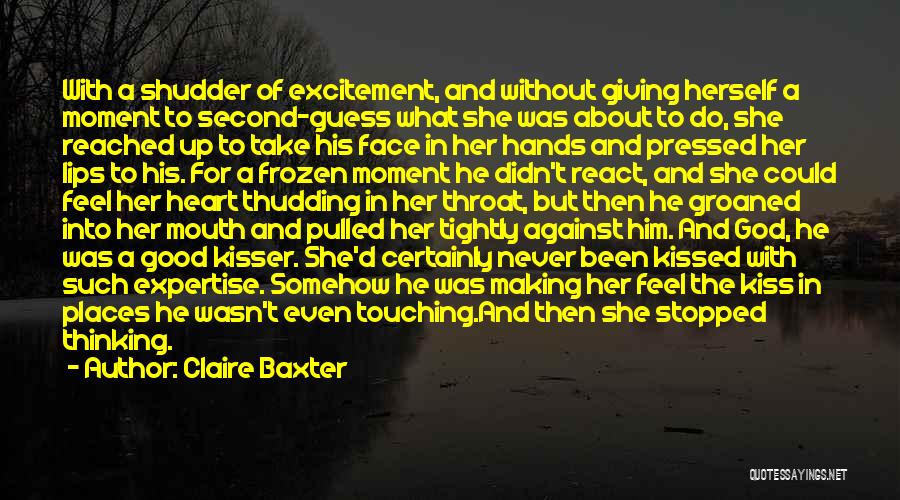 Claire Baxter Quotes 2129507