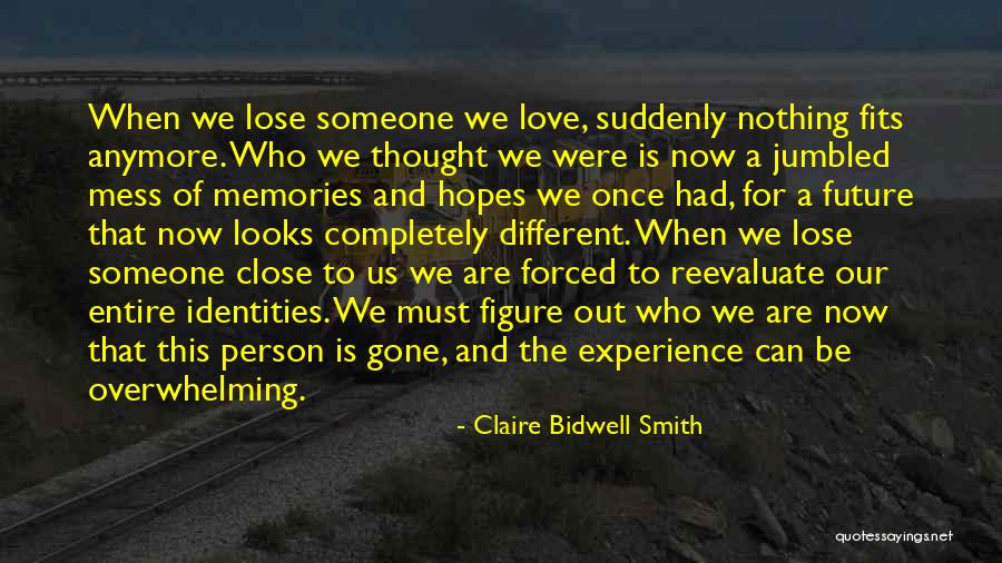 Claire Bidwell Smith Quotes 1220531