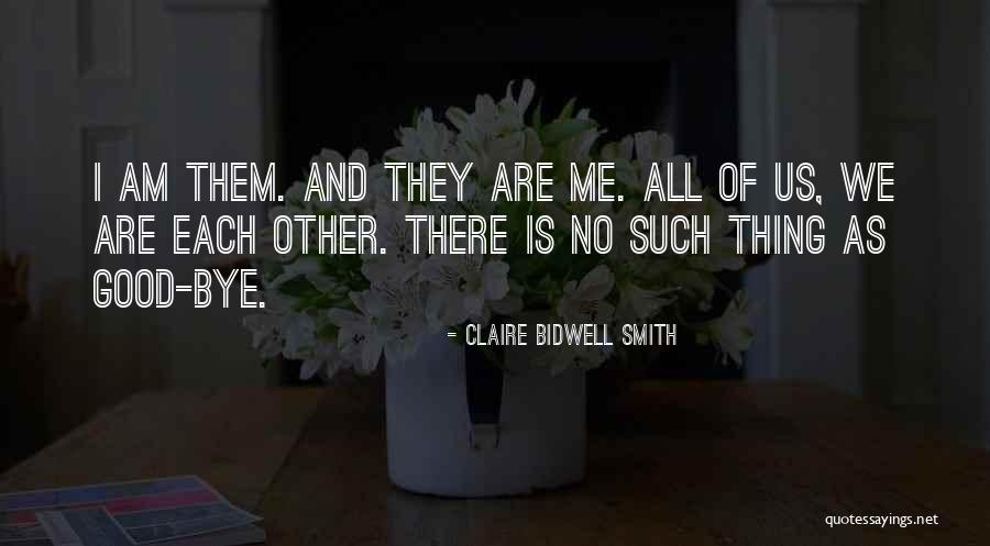 Claire Bidwell Smith Quotes 1897642