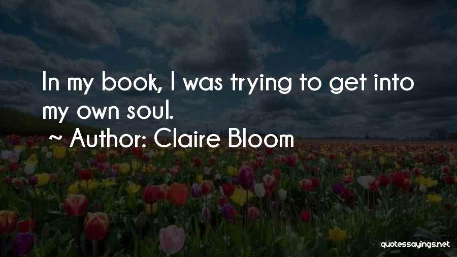 Claire Bloom Quotes 1824423