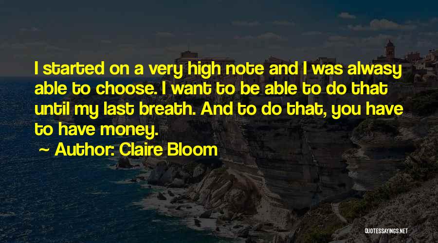 Claire Bloom Quotes 1892640