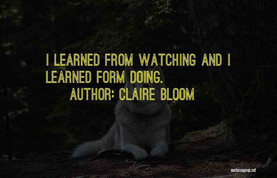 Claire Bloom Quotes 2159078