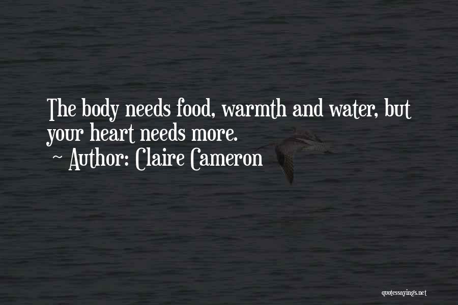 Claire Cameron Quotes 2193595