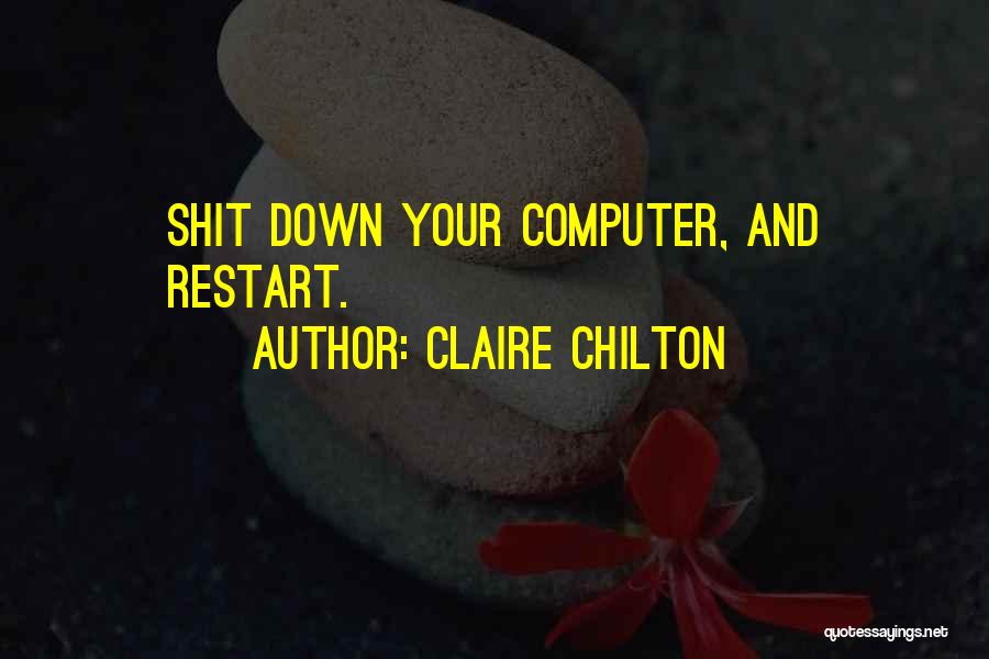 Claire Chilton Quotes 346142