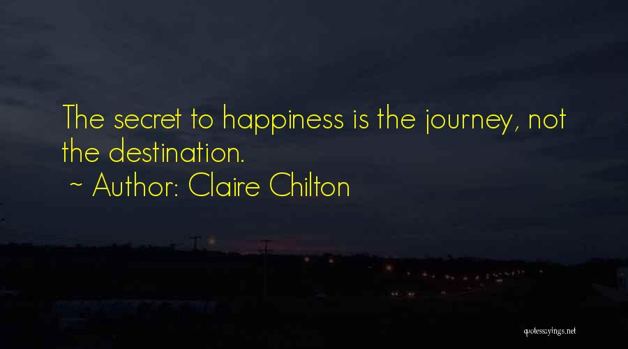 Claire Chilton Quotes 704100