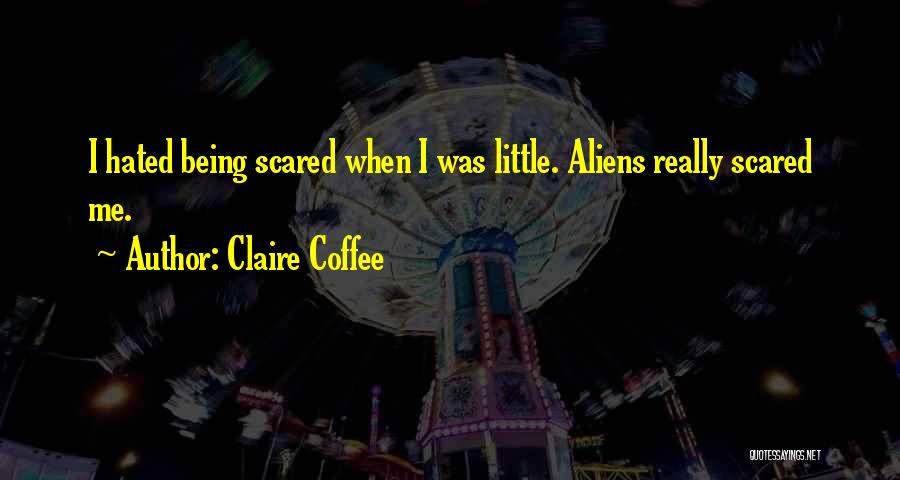 Claire Coffee Quotes 2145050