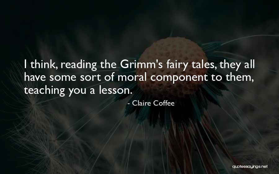 Claire Coffee Quotes 939073 Claire Coffee Quotes 939073