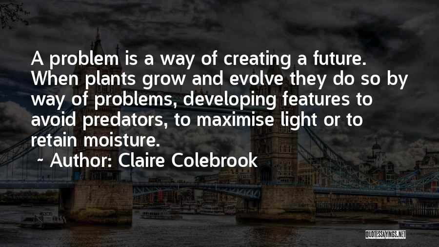Claire Colebrook Quotes 1570214
