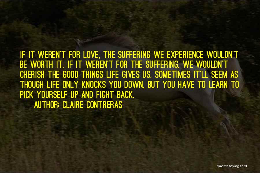 Claire Contreras Quotes 1118963