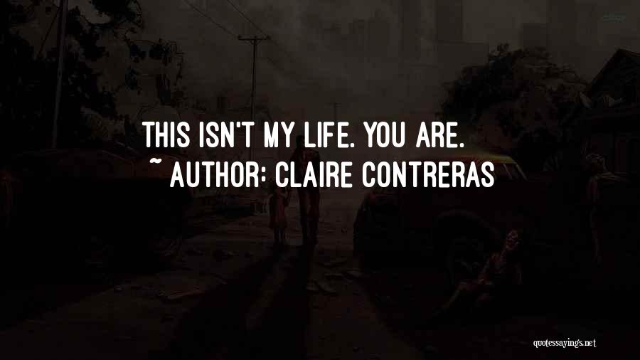 Claire Contreras Quotes 1185720