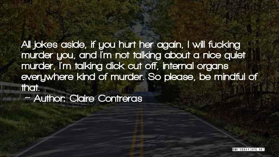 Claire Contreras Quotes 1298470