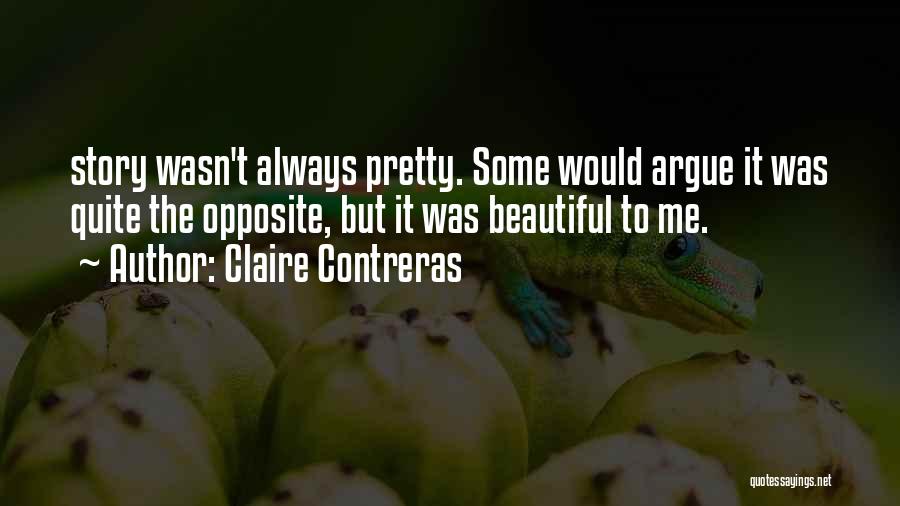 Claire Contreras Quotes 1431050