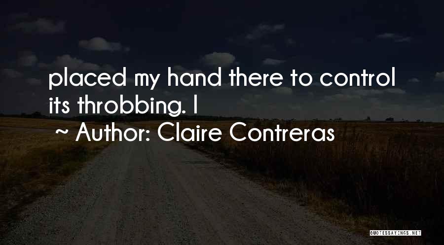 Claire Contreras Quotes 1442228
