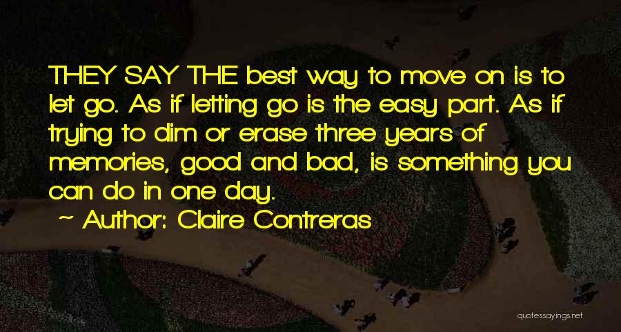 Claire Contreras Quotes 1524251