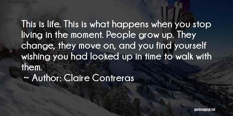 Claire Contreras Quotes 2160356