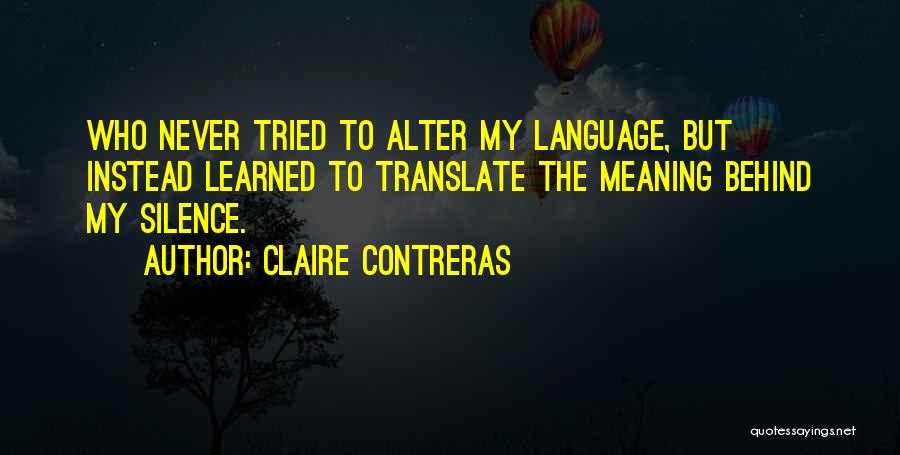 Claire Contreras Quotes 2257429