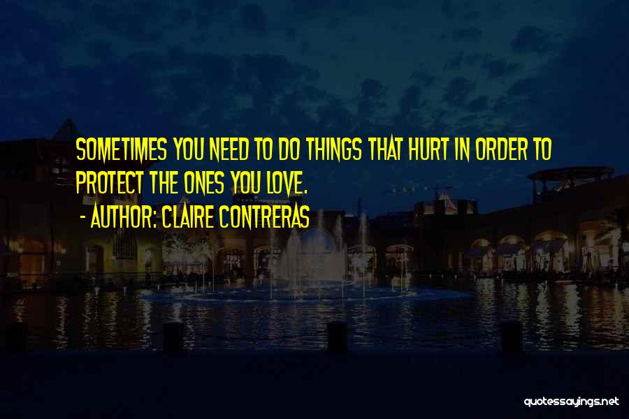 Claire Contreras Quotes 544487