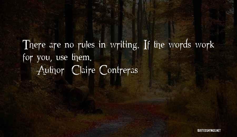 Claire Contreras Quotes 945432