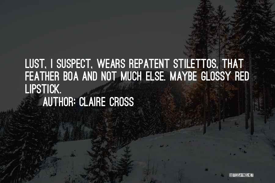 Claire Cross Quotes 1432093