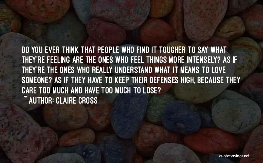 Claire Cross Quotes 307909