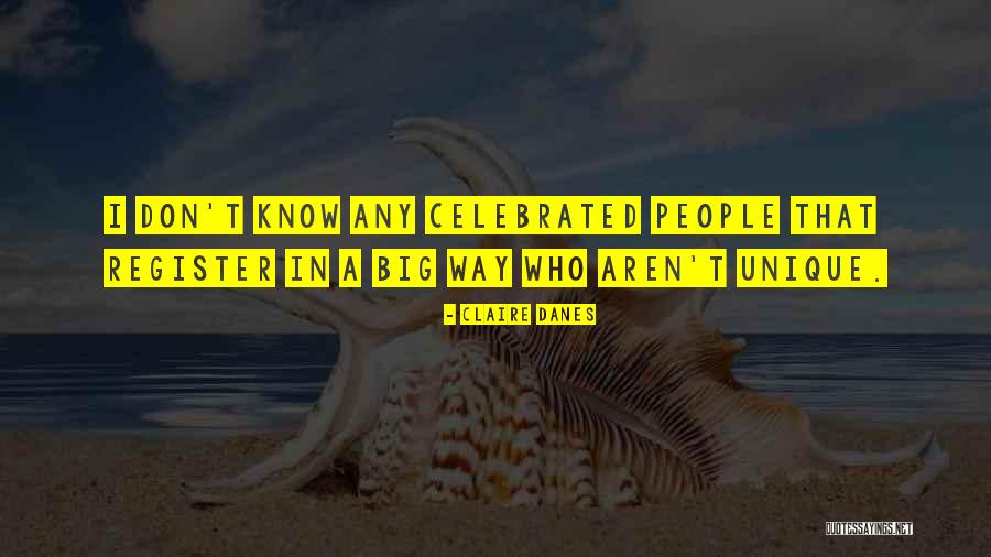 Claire Danes Quotes 1040376 Claire Danes Quotes 1040376