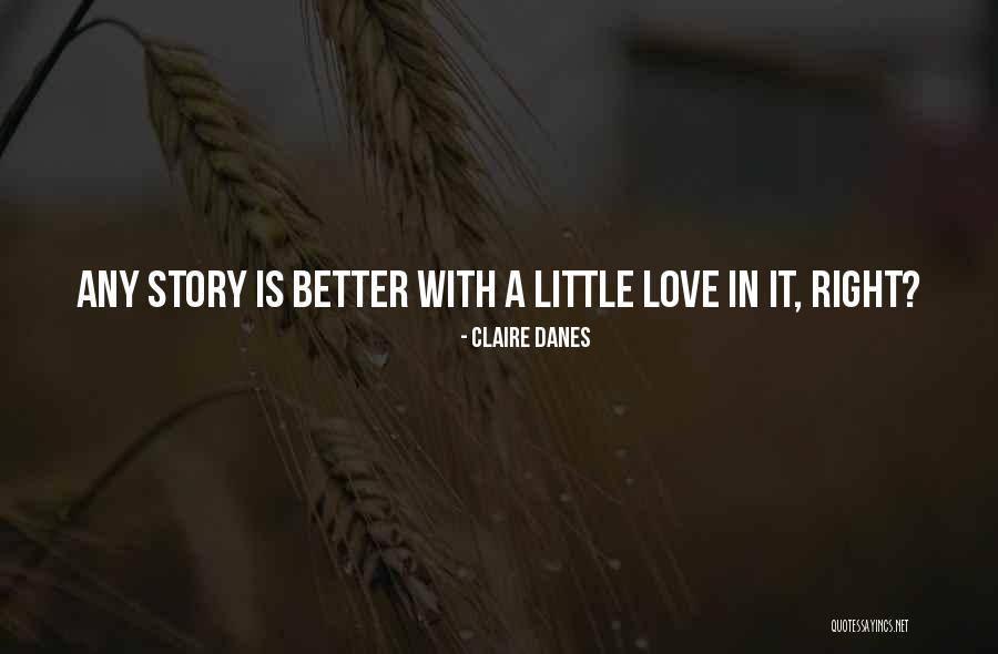 Claire Danes Quotes 1051843 Claire Danes Quotes 1051843