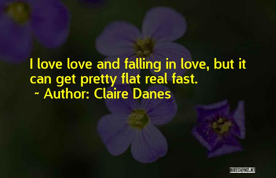 Claire Danes Quotes 126440