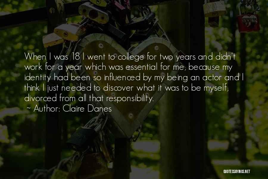 Claire Danes Quotes 1325491
